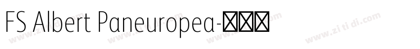 FS Albert Paneuropea字体转换